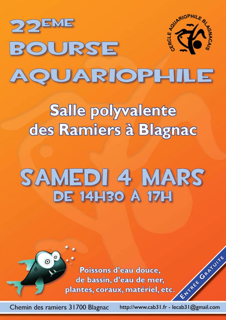 22 ème Bourse aquariophile à Blagnac (31), le dimanche 04 mars 2017