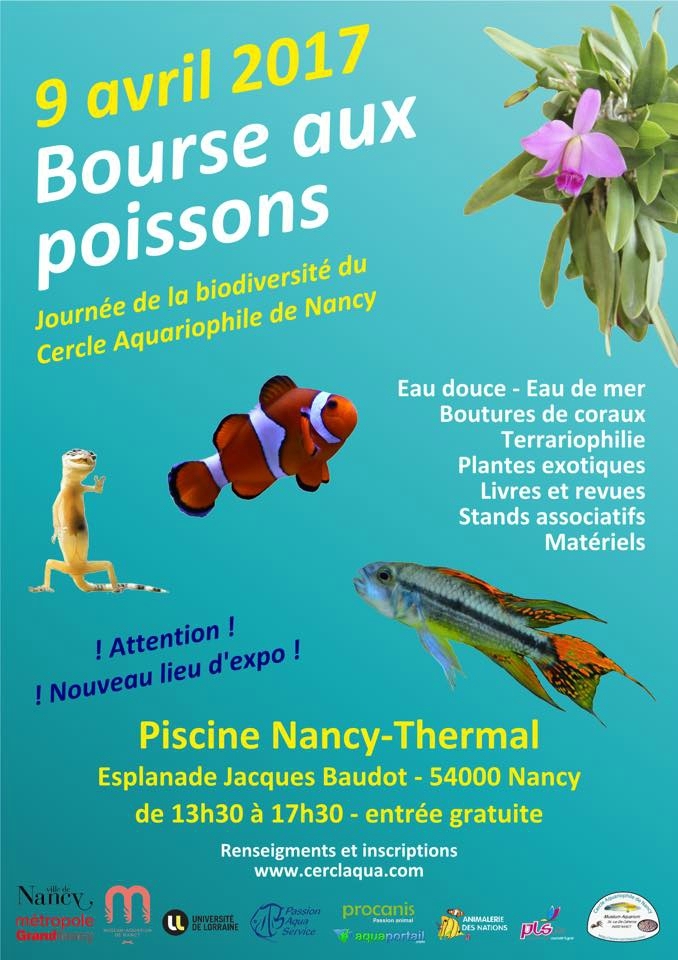 Bourse aux poissons, terrariophilie et plantes à Nancy (54), le dimanche 09 avril 2017