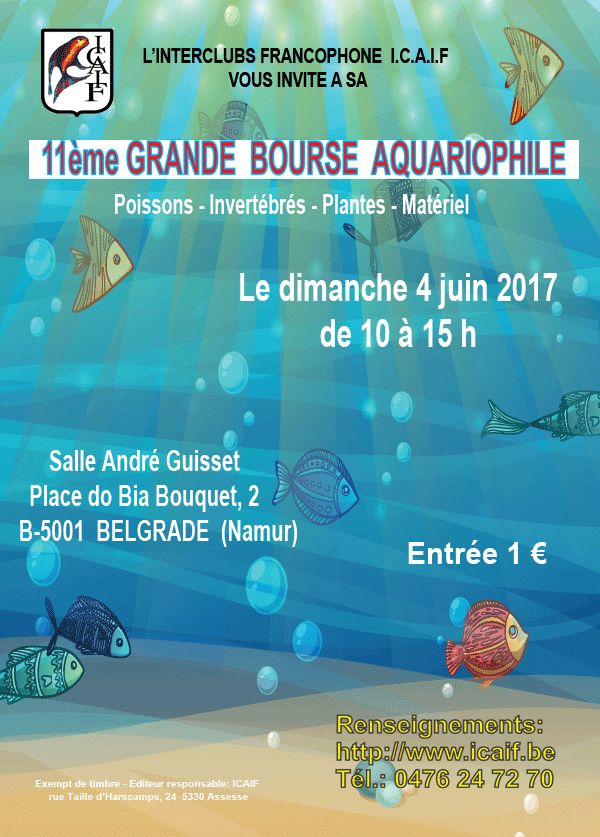 11 ème grande Bourse aquariophile à Belgrade (Belgique), le dimanche 04 juin 2017