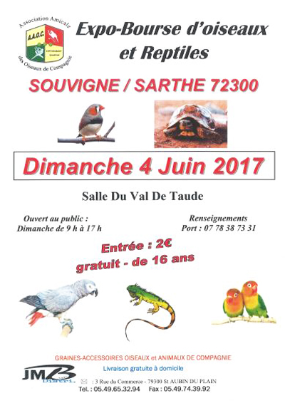 Expo-Bourse d’oiseaux et reptiles à Souvigné sur Sarthe (72), le dimanche 04 juin 2017